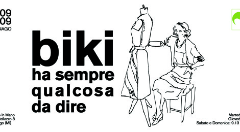 Mostra "Biki ha sempre qualcosa da dire"