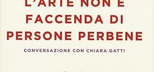 CRITICA 2. Il pensiero critico nell'arte: Elementi di Storia e Metodo della Critica Moderna – con Chiara Gatti