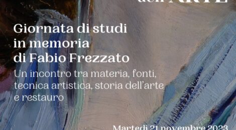 Dialogando con la materia dell'arte - in memoria di Fabio Frezzato - Brera, sala Aldo Bassetti